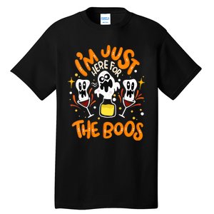 IM Just Here For The Boos Halloween Booze Pun Tall T-Shirt