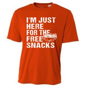 Im Just Here For The Free Snacks Funny Meaningful Gift Cooling Performance Crew T-Shirt