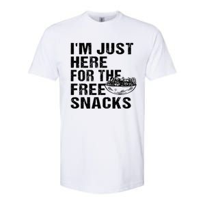 Im Just Here For The Free Snacks Funny Meaningful Gift Softstyle CVC T-Shirt