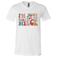 I’M Just Here For My Niece V-Neck T-Shirt