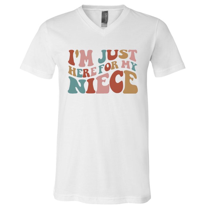 I’M Just Here For My Niece V-Neck T-Shirt