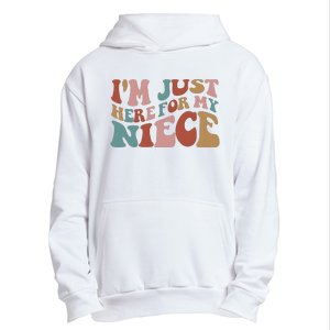 I’M Just Here For My Niece Urban Pullover Hoodie