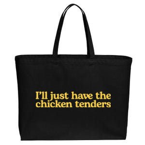 I'll Just Have The Chicken Tenders Funny Cotton Canvas Jumbo Tote