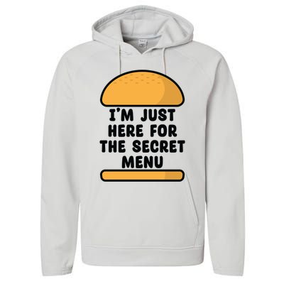 Im Just Here For The Secret U Novelty Word Design Gift Performance Fleece Hoodie