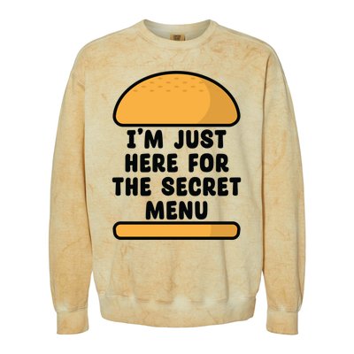 Im Just Here For The Secret U Novelty Word Design Gift Colorblast Crewneck Sweatshirt