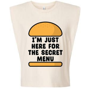 Im Just Here For The Secret U Novelty Word Design Gift Garment-Dyed Women's Muscle Tee