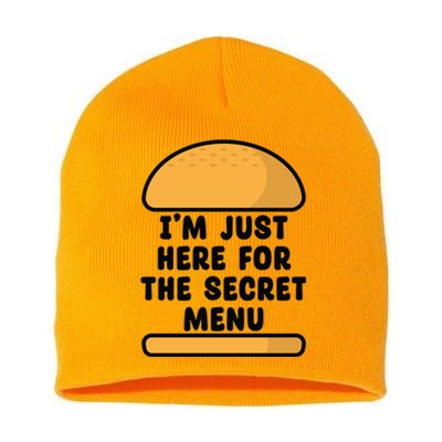 Im Just Here For The Secret U Novelty Word Design Gift Short Acrylic Beanie