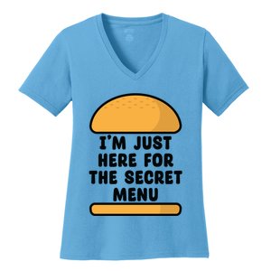 Im Just Here For The Secret U Novelty Word Design Gift Women's V-Neck T-Shirt