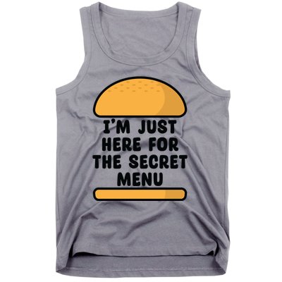 Im Just Here For The Secret U Novelty Word Design Gift Tank Top