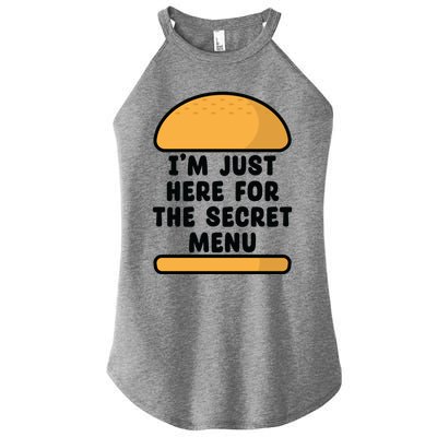 Im Just Here For The Secret U Novelty Word Design Gift Women's Perfect Tri Rocker Tank