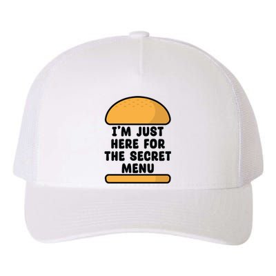 Im Just Here For The Secret U Novelty Word Design Gift Yupoong Adult 5-Panel Trucker Hat