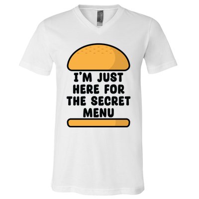 Im Just Here For The Secret U Novelty Word Design Gift V-Neck T-Shirt