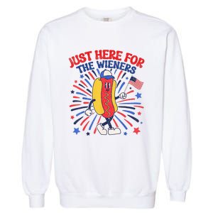 IM Just Here For The Wieners 4th Of July Funny Hot Dog Garment-Dyed Sweatshirt