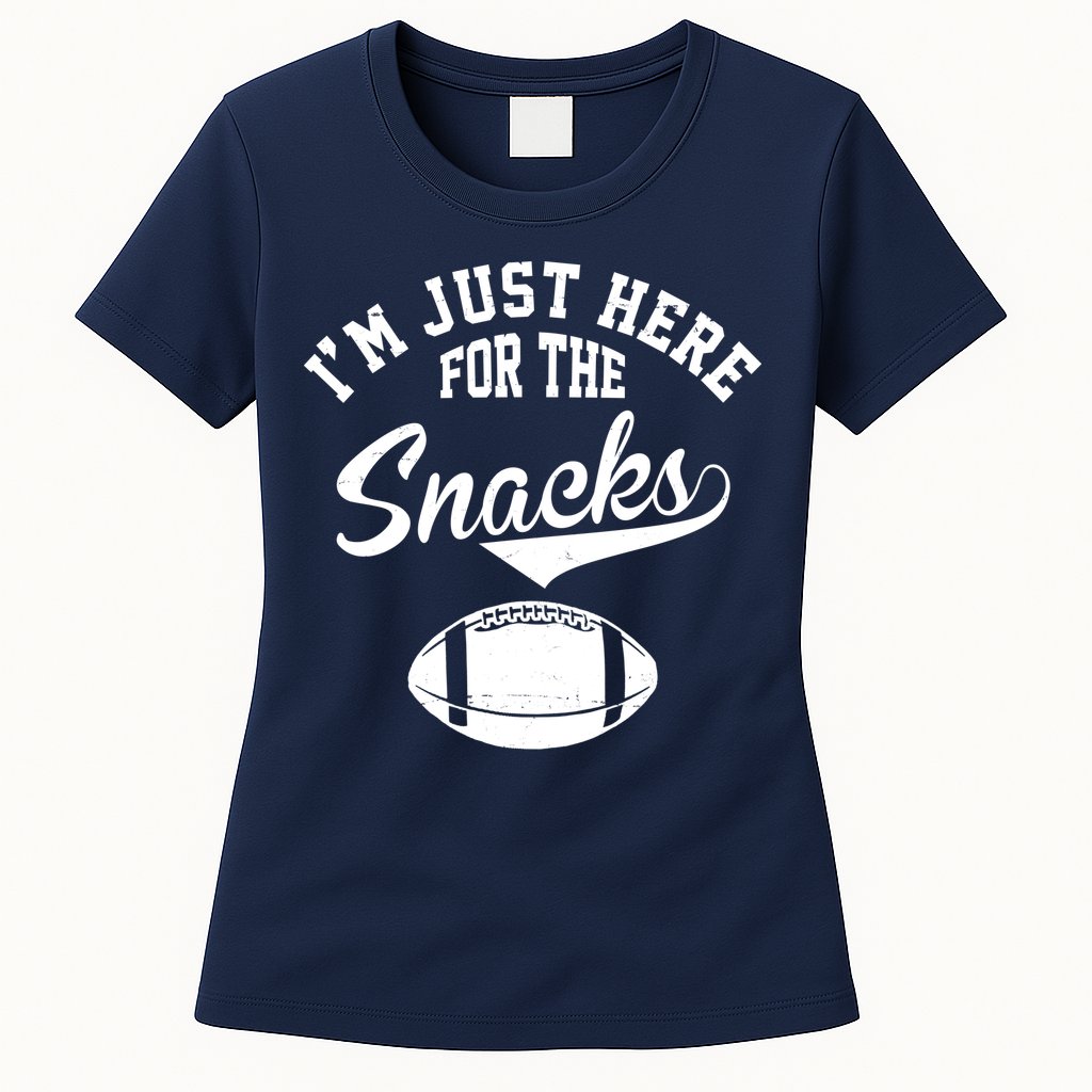 I'm Just Here For The Snacks Funny Football Womens T-Shirt