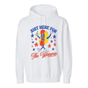 IM Just Here For The Wieners 4th Of July Hot Dog Garment-Dyed Fleece Hoodie