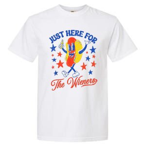 IM Just Here For The Wieners 4th Of July Hot Dog Garment-Dyed Heavyweight T-Shirt