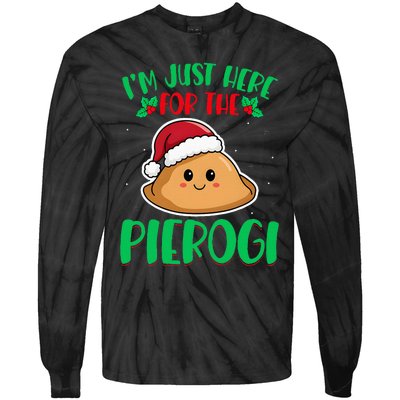 IM Just Here For The Pierogi Polish Pierogi Christmas Tie-Dye Long Sleeve Shirt