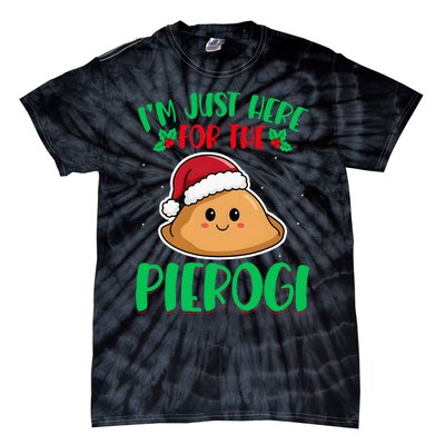 IM Just Here For The Pierogi Polish Pierogi Christmas Tie-Dye T-Shirt