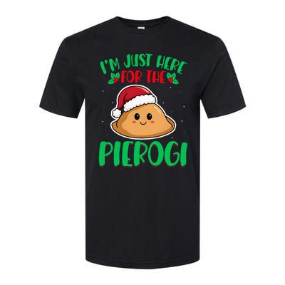 IM Just Here For The Pierogi Polish Pierogi Christmas Softstyle CVC T-Shirt