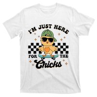 IM Just Here For The Chicks Easter T-Shirt