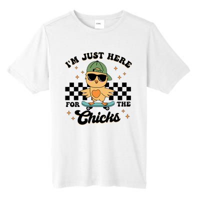 IM Just Here For The Chicks Easter Tall Fusion ChromaSoft Performance T-Shirt