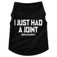 I Just Had A Joint Replacement Doggie Tank