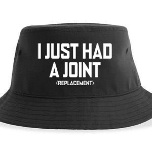 I Just Had A Joint Replacement Sustainable Bucket Hat