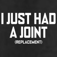 I Just Had A Joint Replacement Trucker Hat