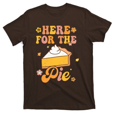 I'm Just Here For The Pie Funny Thanksgiving Day Gifts T-Shirt