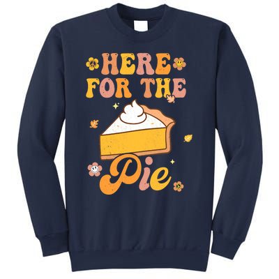 I'm Just Here For The Pie Funny Thanksgiving Day Gifts Sweatshirt