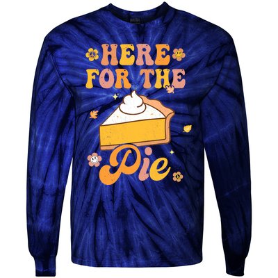 I'm Just Here For The Pie Funny Thanksgiving Day Gifts Tie-Dye Long Sleeve Shirt