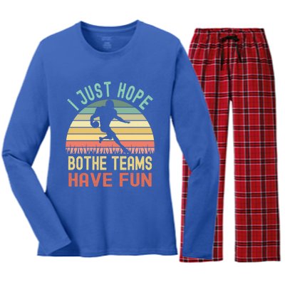 I Just Hope Both Teams Have Fun Funny Football Gift Women's Long Sleeve Flannel Pajama Set 