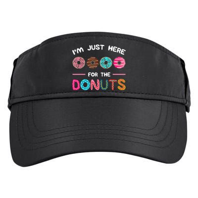 I'm Just Here For The Donuts Doughnut Dough Sweet Dessert Gift Adult Drive Performance Visor