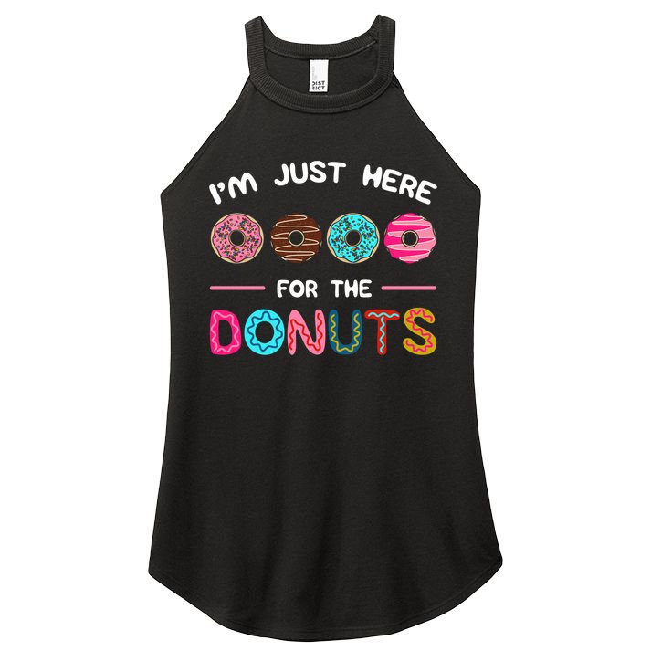 I'm Just Here For The Donuts Doughnut Dough Sweet Dessert Gift Women's Perfect Tri Rocker Tank