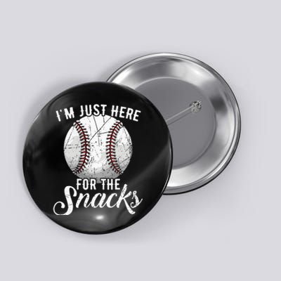 Im Just Here For The Snacks Funny Fantasy Baseball League Button