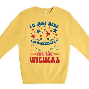 IM Just Here For The Wieners 4th Of July Hot Dog Food Lover Gift Premium Crewneck Sweatshirt