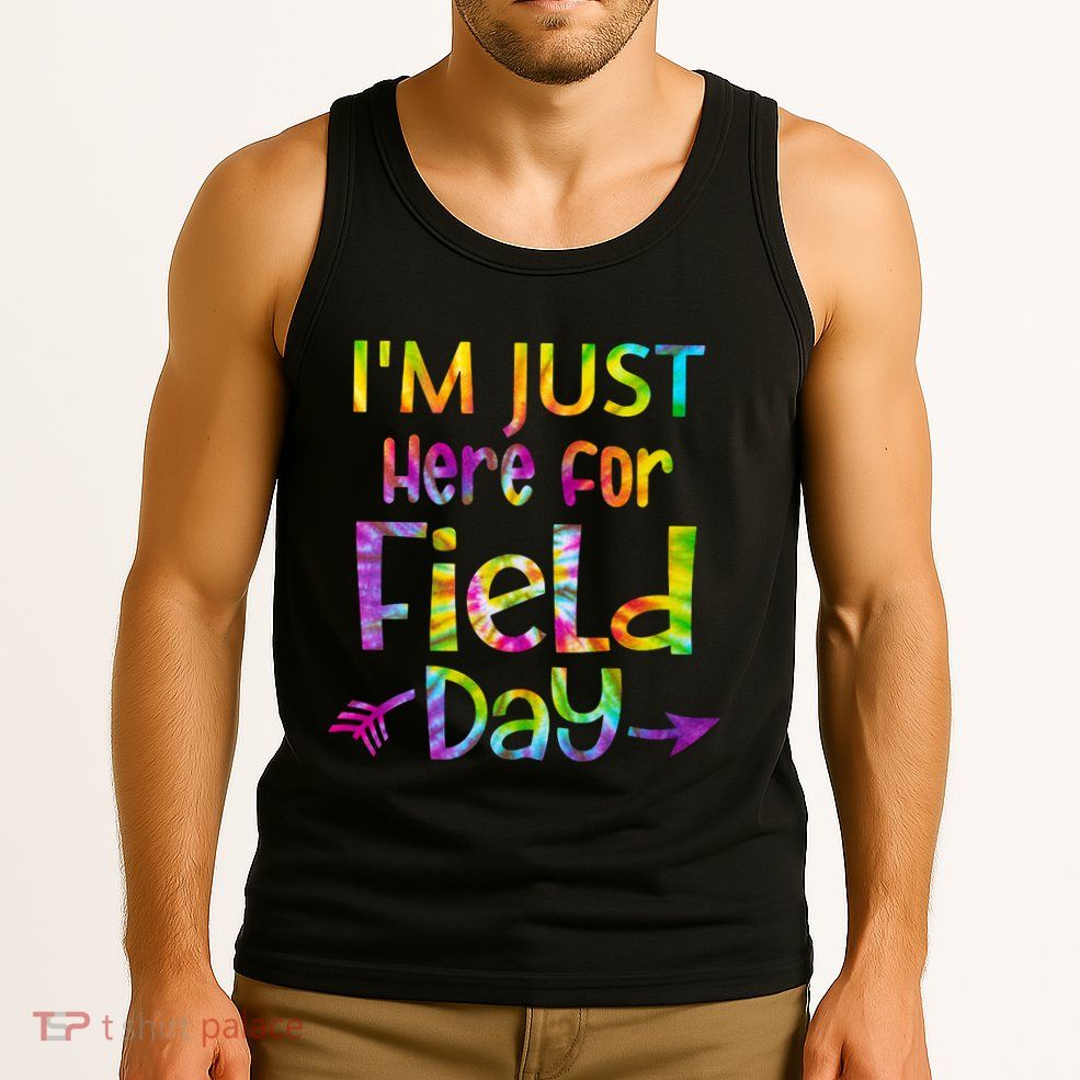 I'm Just Here For Field Day Colorful Tank Top