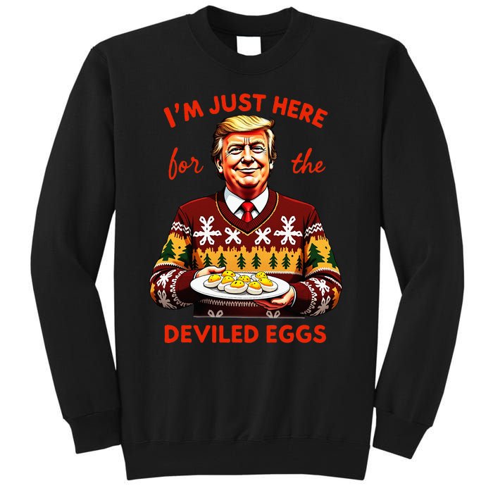 IM Just Here For The Deviled Eggs Funny Trump Christmas Tall Sweatshirt