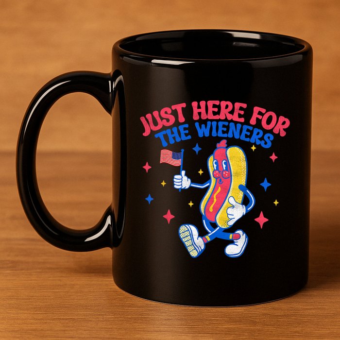 IM Just Here For The Wieners 4th Of July Hot Dog Gift 11oz C Handle Ceramic Mug