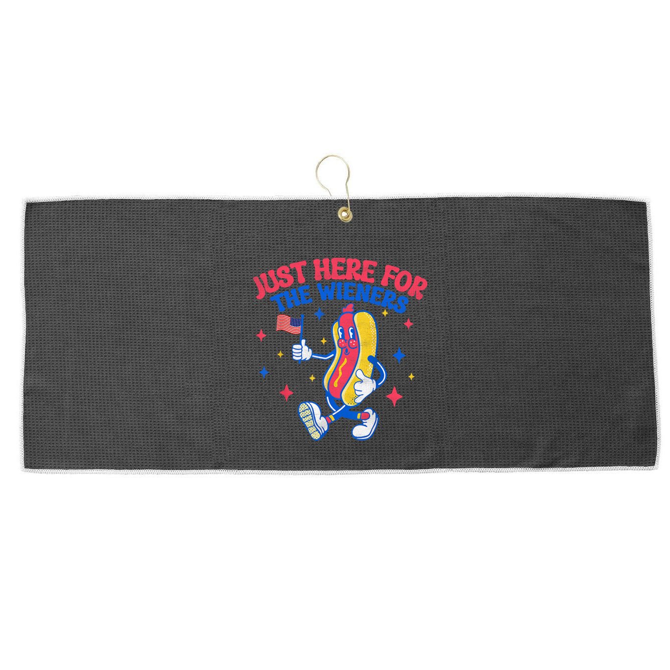 IM Just Here For The Wieners 4th Of July Hot Dog Gift Large Microfiber Waffle Golf Towel