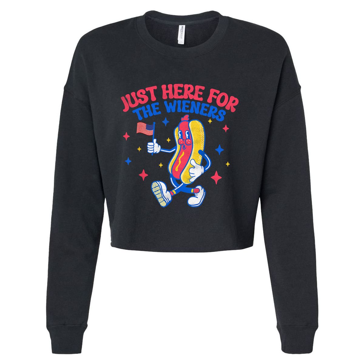 IM Just Here For The Wieners 4th Of July Hot Dog Gift Cropped Pullover Crew