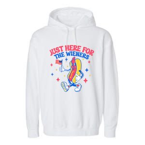 IM Just Here For The Wieners 4th Of July Hot Dog Gift Garment-Dyed Fleece Hoodie