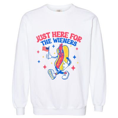 IM Just Here For The Wieners 4th Of July Hot Dog Gift Garment-Dyed Sweatshirt