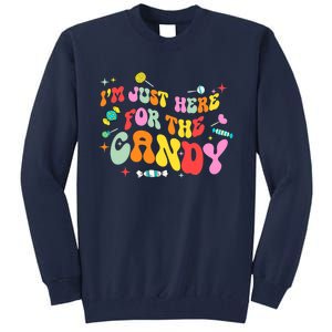 I'm Just Here For The Candy Halloween Cute Lollipop Sweets Tall Sweatshirt