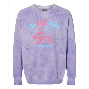 I'm Just Here For The Sex Gender Reveal Keeper Of The Gender Cool Gift Colorblast Crewneck Sweatshirt