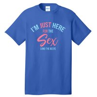 I'm Just Here For The Sex Gender Reveal Keeper Of The Gender Cool Gift Tall T-Shirt