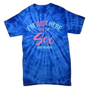 I'm Just Here For The Sex Gender Reveal Keeper Of The Gender Cool Gift Tie-Dye T-Shirt