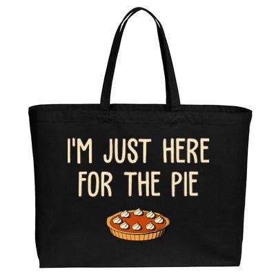 Im Just Here For The Pie Funny Holiday Cotton Canvas Jumbo Tote