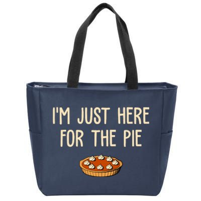 Im Just Here For The Pie Funny Holiday Zip Tote Bag