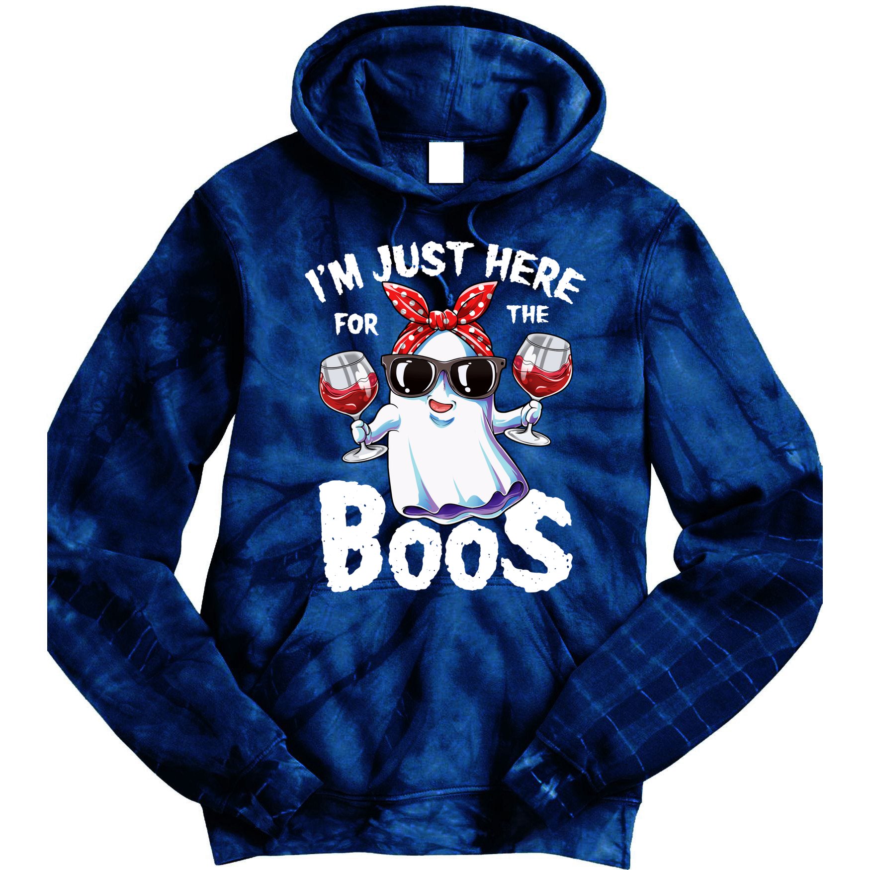 Im Just Here For The Boos Halloween Wo Ghost Cute Funny Tie Dye Hoodie